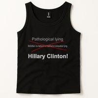 Lying Hillary Clinton Funny Definition Tank Top