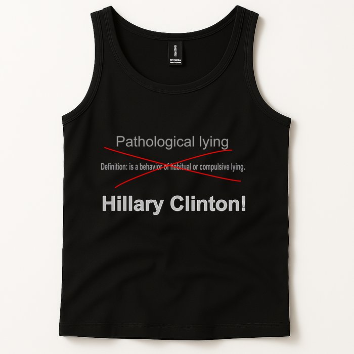 Lying Hillary Clinton Funny Definition Tank Top