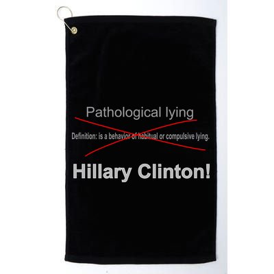 Lying Hillary Clinton Funny Definition Golf Towel