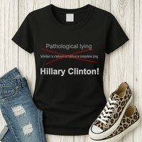 Lying Hillary Clinton Funny Definition Womens T-Shirt