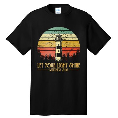 Let Your Light Shine Christian Believer Religious Lighthouse Tall T-Shirt