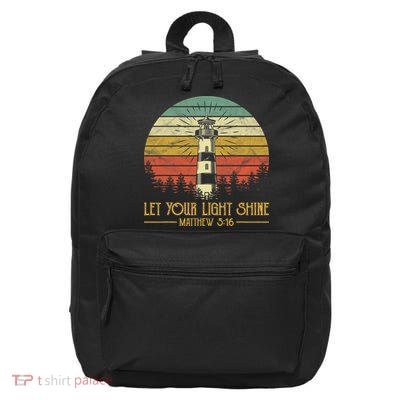 Let Your Light Shine Lighthouse Christian  16 in Basic Backpack