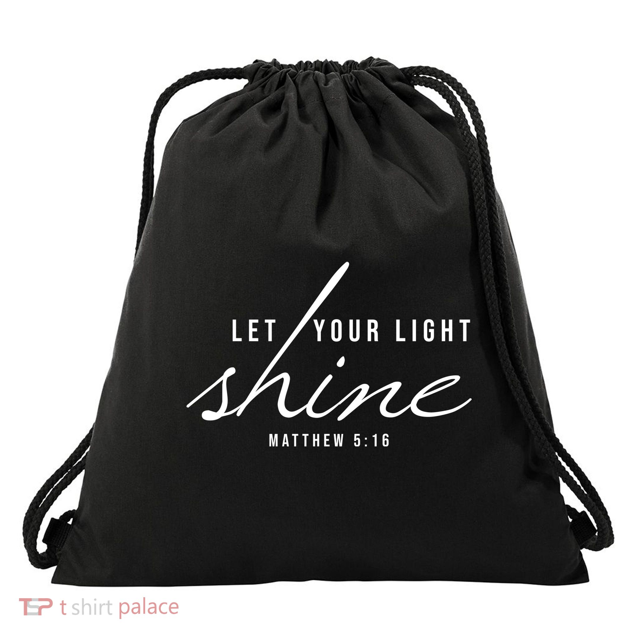 Let Your Light Shine Matthew 5:16 Drawstring Bag