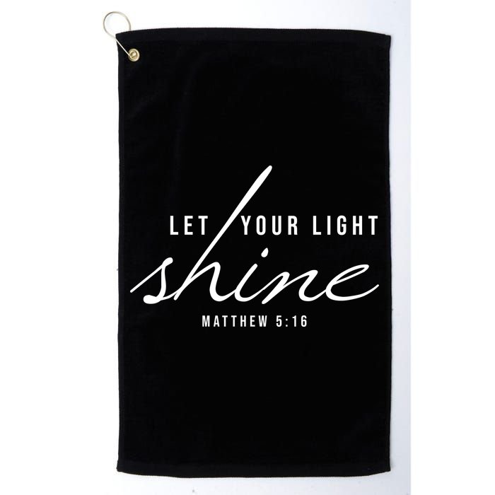 Let Your Light Shine Matthew 5:16 Golf Towel