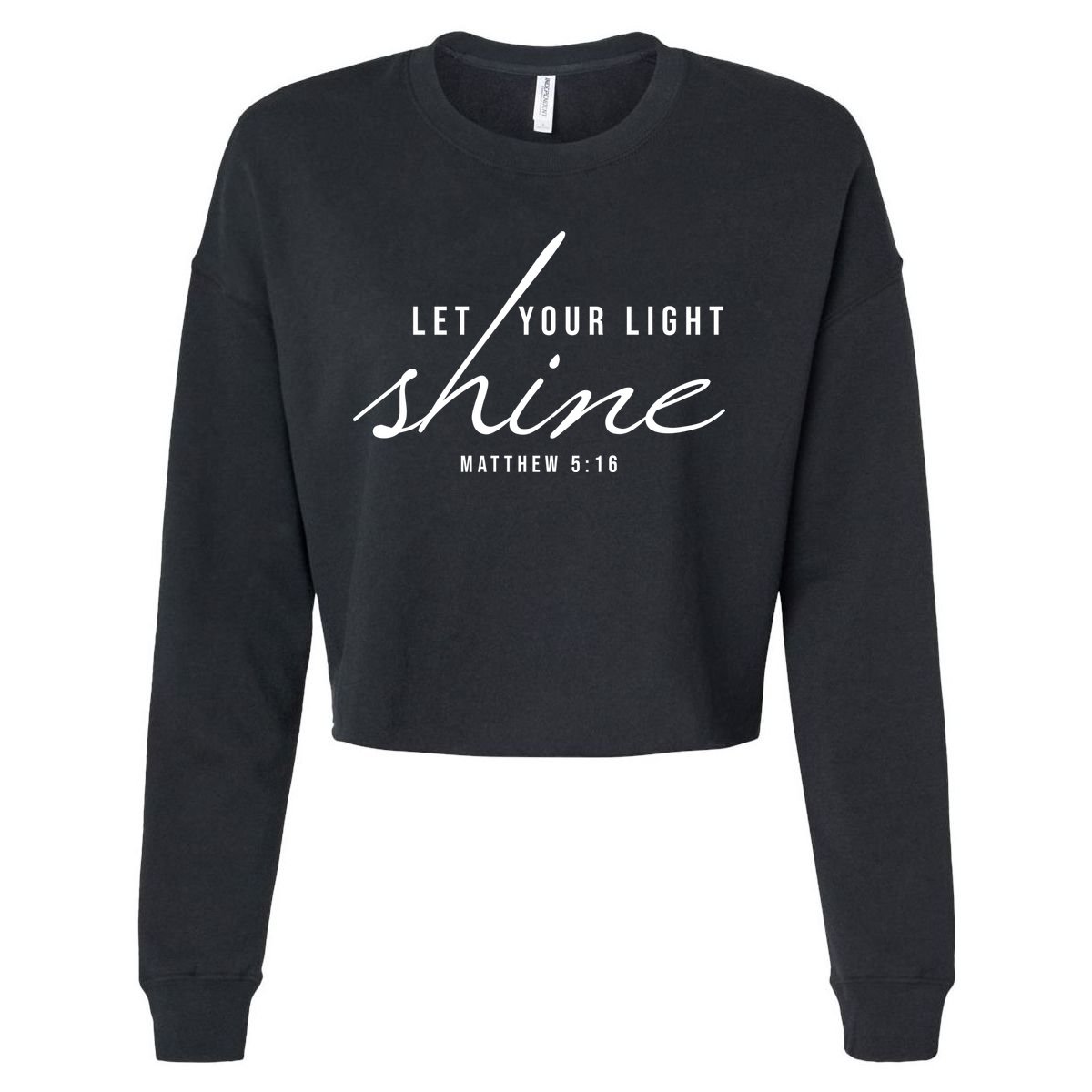 Let Your Light Shine Matthew 5:16 Cropped Pullover Crew