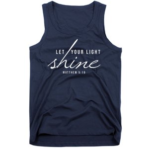 Let Your Light Shine Matthew 5:16 Tank Top