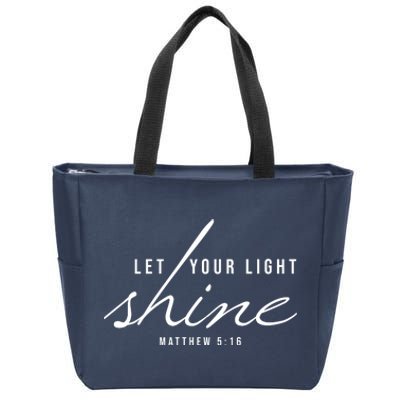 Let Your Light Shine Matthew 5:16 Zip Tote Bag