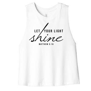 Let Your Light Shine Matthew 5:16 Women's Racerback Cropped Tank