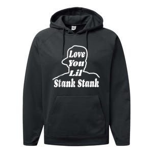 Love You Lil Stank Stank Seanfogelson513 That One Mailman Performance Fleece Hoodie