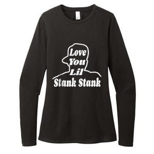 Love You Lil Stank Stank Seanfogelson513 That One Mailman Womens CVC Long Sleeve Shirt