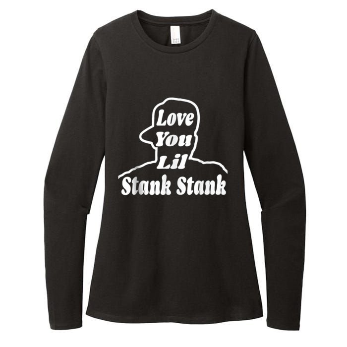 Love You Lil Stank Stank Seanfogelson513 That One Mailman Womens CVC Long Sleeve Shirt