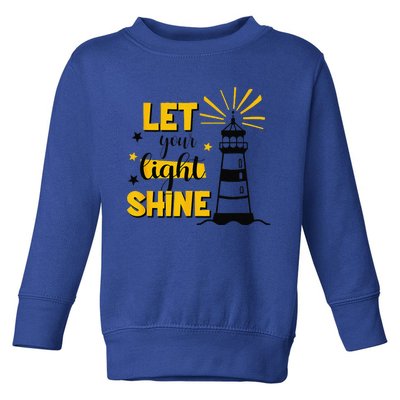 Let Your Light Shine Christian Faith Jesus God Lighthouse Toddler Sweatshirt