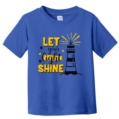 Let Your Light Shine Christian Faith Jesus God Lighthouse Toddler T-Shirt