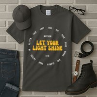 Let You Light Shine Matthew 5:16 Positive Bible Verse Tall T-Shirt