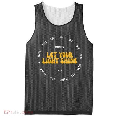 Let You Light Shine Matthew 5:16 Positive Bible Verse Mesh Reversible Basketball Jersey Tank