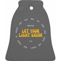 Let You Light Shine Matthew 5:16 Positive Bible Verse Ceramic Bell Ornament