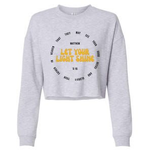 Let You Light Shine Matthew 5:16 Positive Bible Verse Cropped Pullover Crew