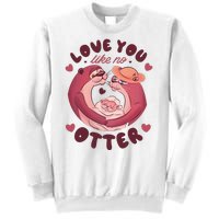 Love You Like No Otter Cute Sweatshirt