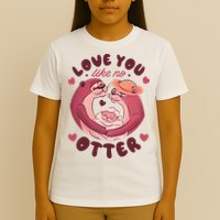 Love You Like No Otter Cute T-Shirt