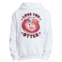 Love You Like No Otter Cute Urban Pullover Hoodie