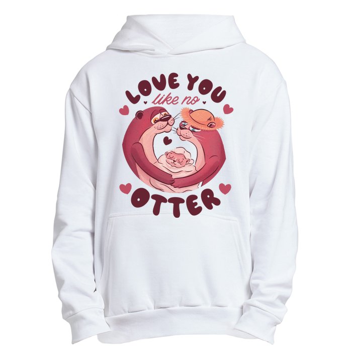 Love You Like No Otter Cute Urban Pullover Hoodie