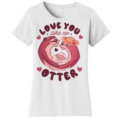 Love You Like No Otter Cute Women's T-Shirt