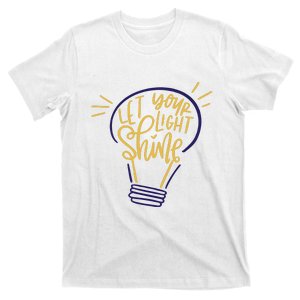 Let Your Light Shine T-Shirt