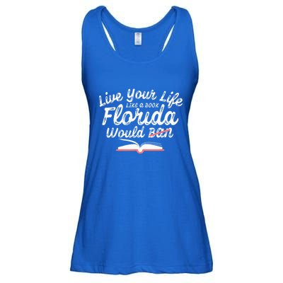 Live Your Life Like A Book Florida Would Ban LGBTQ+ Pride Ladies Essential Flowy Tank
