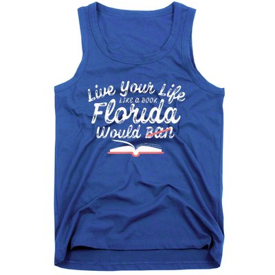 Live Your Life Like A Book Florida Would Ban LGBTQ+ Pride Tank Top