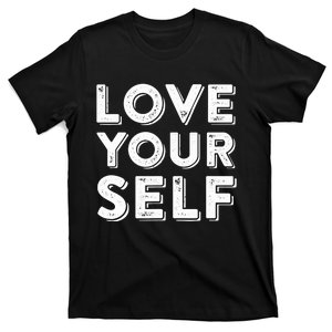 Love Yourself T-Shirt