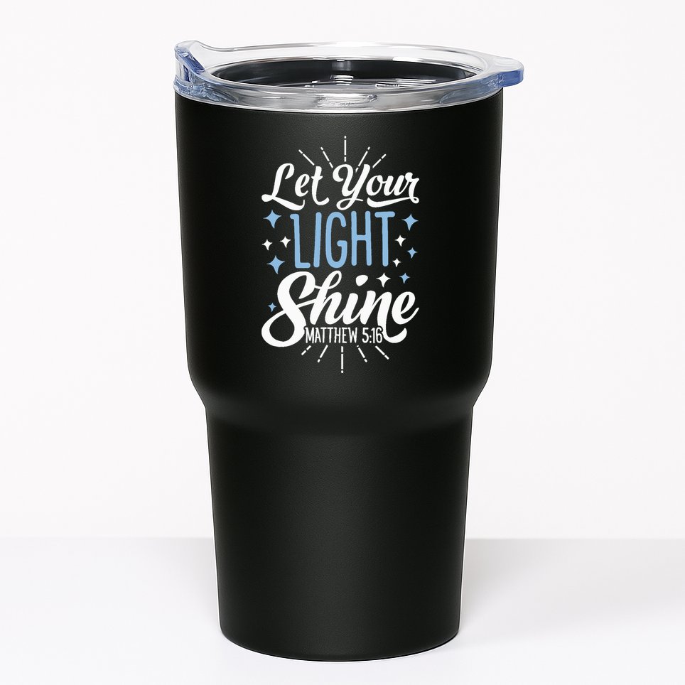Let Your Light Shine Christian Religious Gifts Tumbler