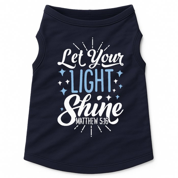 Let Your Light Shine Christian Religious Gifts Doggie Tank