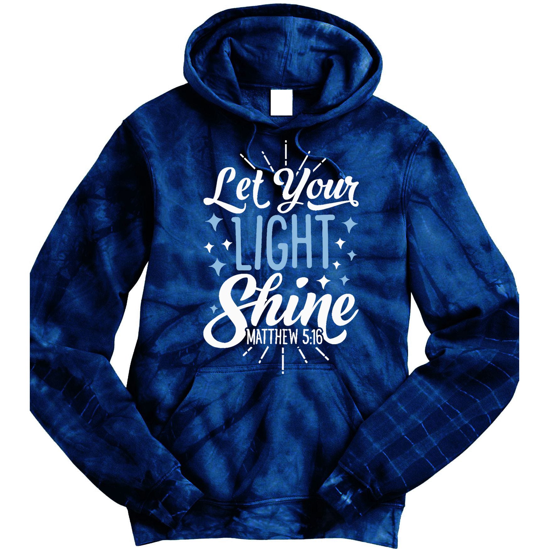 Let Your Light Shine Christian Religious Gifts Tie Dye Hoodie