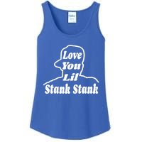 Love You Lil Stank Stank Seanfogelson513 That One Mailman Ladies Essential Tank