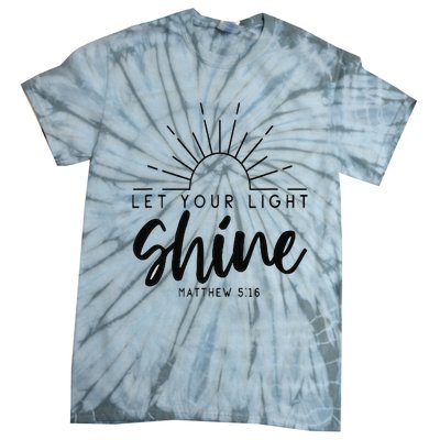 Let your light shine Jesus Christian Lover Tie-Dye T-Shirt