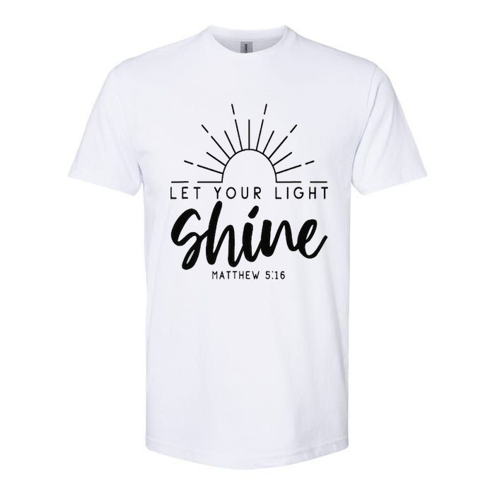 Let your light shine Jesus Christian Lover Softstyle CVC T-Shirt