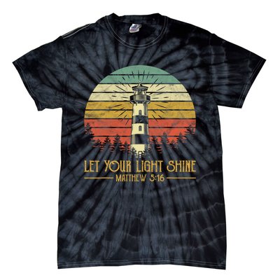 Let Your Light Shine Christian Believer Religious Lighthouse Tie-Dye T-Shirt