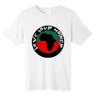 Love Your Mother Africa Black History Tall Fusion ChromaSoft Performance T-Shirt