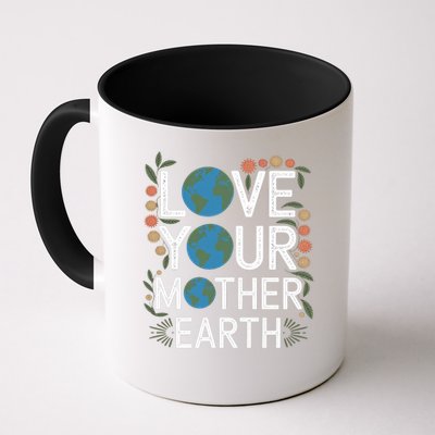 Love Your Mother Earth Eco-Friendly Nature Design Gift Mug