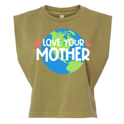 Love Your Mother Earth Day Gift Garment-Dyed Women's Muscle Tee