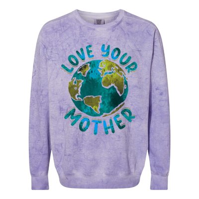 Love Your Mother Earth Day Environtal Awareness Gift Colorblast Crewneck Sweatshirt