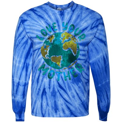 Love Your Mother Earth Day Environtal Awareness Gift Tie-Dye Long Sleeve Shirt