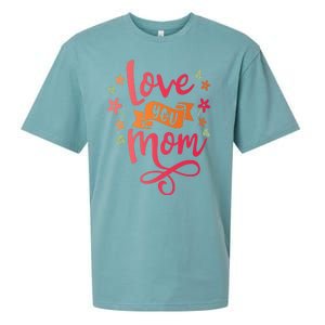 Love You Mom Gift For Her Sueded Cloud Jersey T-Shirt