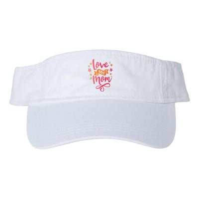 Love You Mom Gift For Her Visor