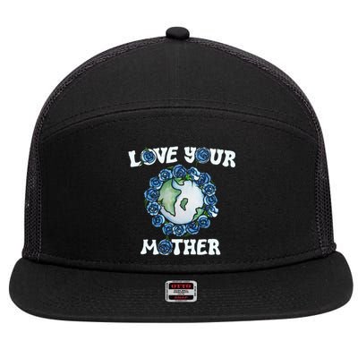 Love Your Mother Earth Day Blue Roses Cute Gift 7 Panel Mesh Trucker Snapback Hat