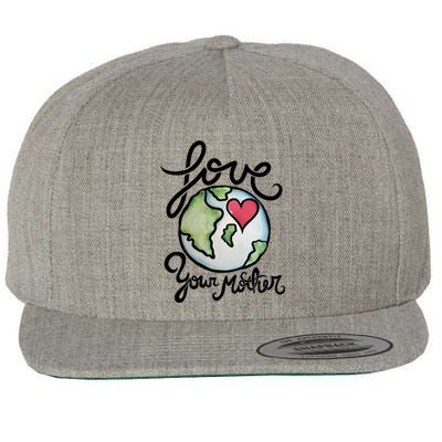 Love Your Mother Earth Day Heart Art Cool Gift Wool Snapback Cap