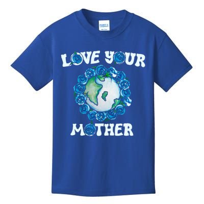 Love Your Mother Earth Day Blue Roses Funny Gift Kids T-Shirt