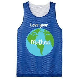 Love Your Mother Earth Day Planet Environtalist Meaningful Gift Mesh Reversible Basketball Jersey Tank