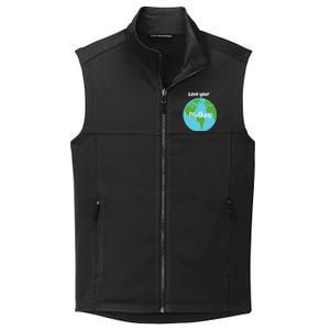 Love Your Mother Earth Day Planet Environtalist Meaningful Gift Collective Smooth Fleece Vest