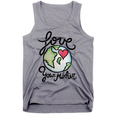 Love Your Mother Earth Day Watercolor Gift Tank Top